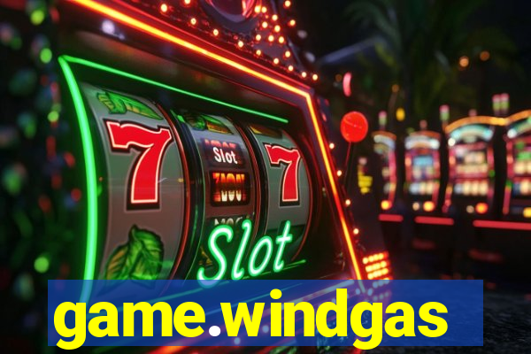 game.windgas