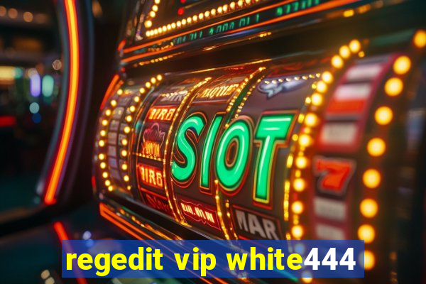 regedit vip white444