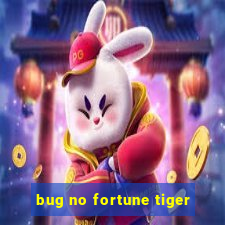 bug no fortune tiger