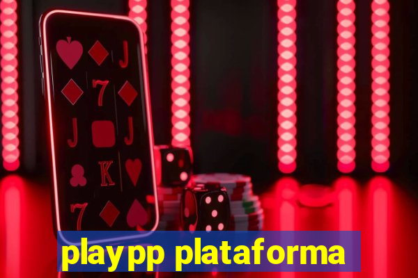 playpp plataforma