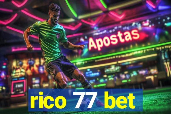 rico 77 bet