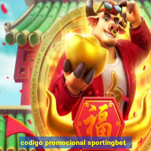 codigo promocional sportingbet