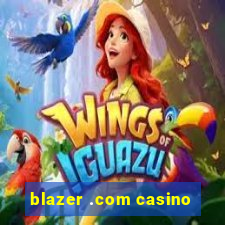 blazer .com casino