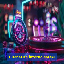 futebol no inferno cordel