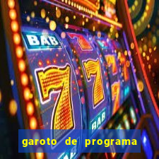 garoto de programa zona leste