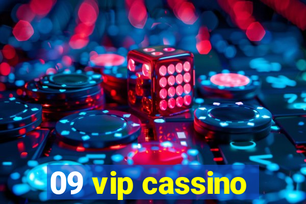 09 vip cassino