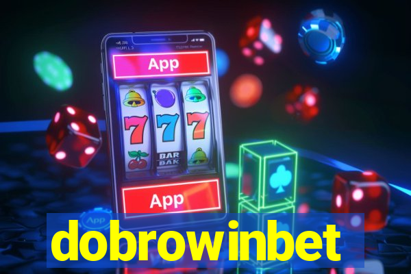 dobrowinbet