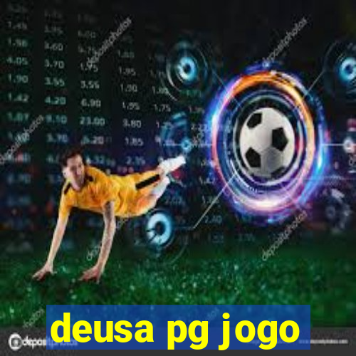 deusa pg jogo