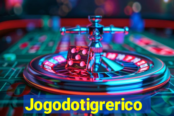 Jogodotigrerico