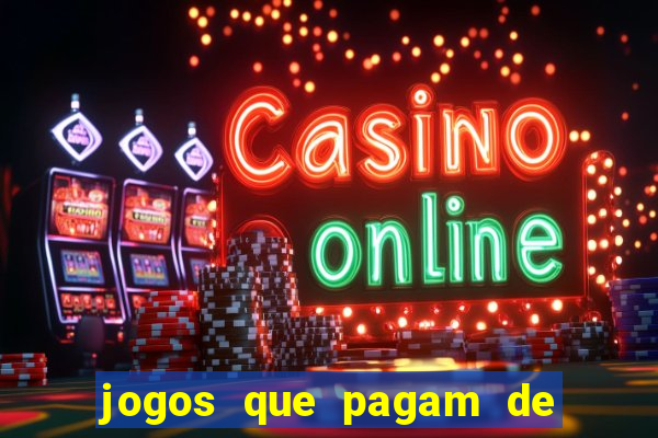 jogos que pagam de verdade sem depositar nada