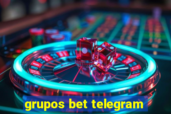 grupos bet telegram