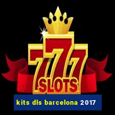 kits dls barcelona 2017