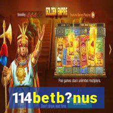 114betb?nus