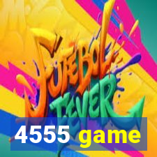 4555 game