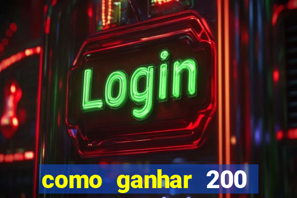 como ganhar 200 reais agora no pix