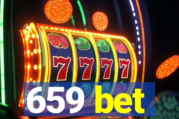 659 bet