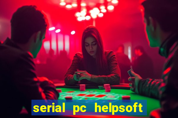 serial pc helpsoft driver updater