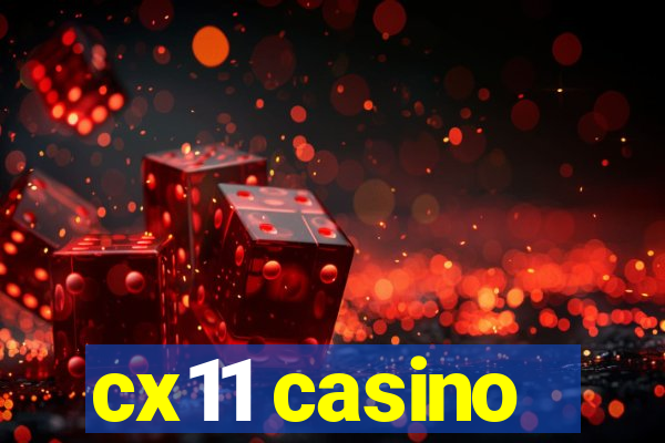 cx11 casino