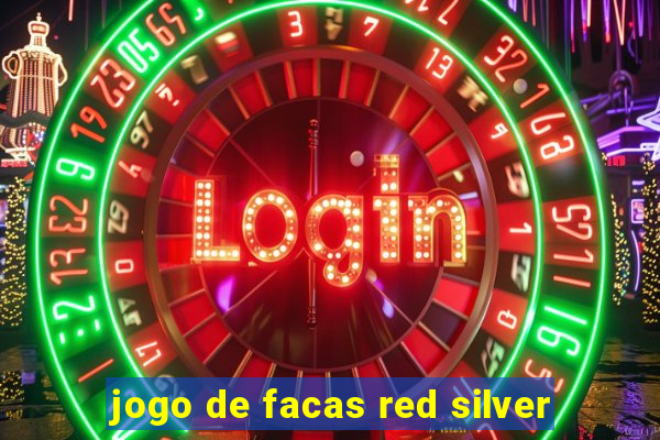 jogo de facas red silver