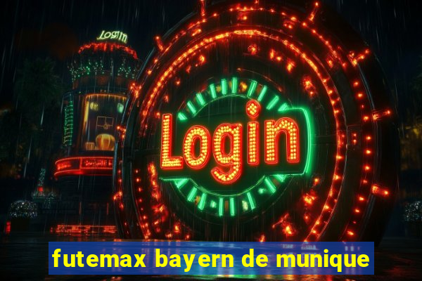 futemax bayern de munique