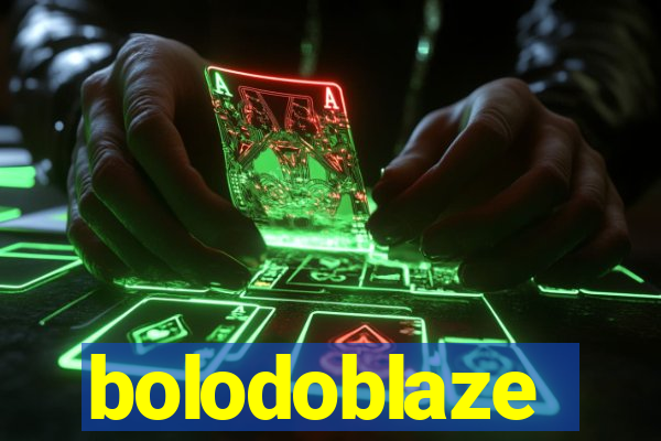 bolodoblaze