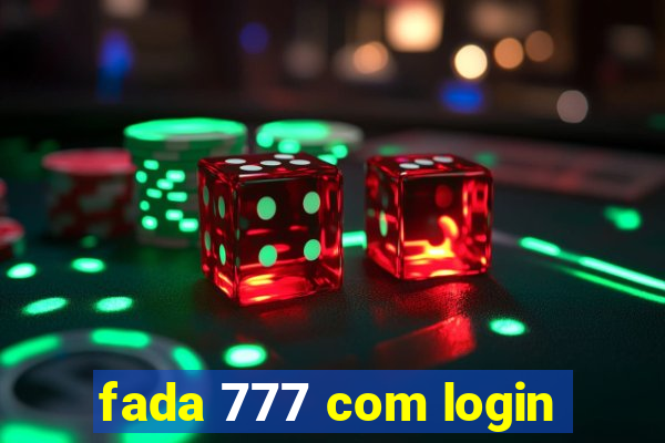 fada 777 com login