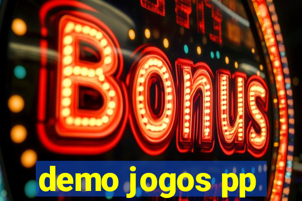 demo jogos pp