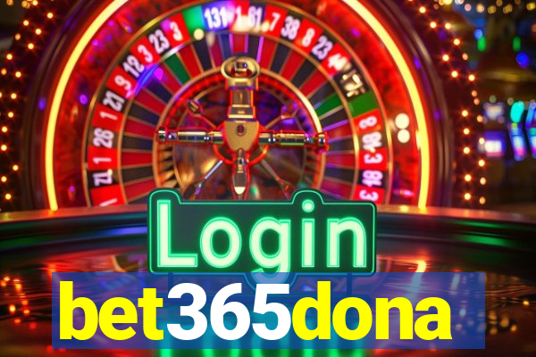 bet365dona