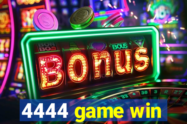 4444 game win