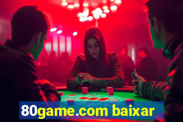 80game.com baixar