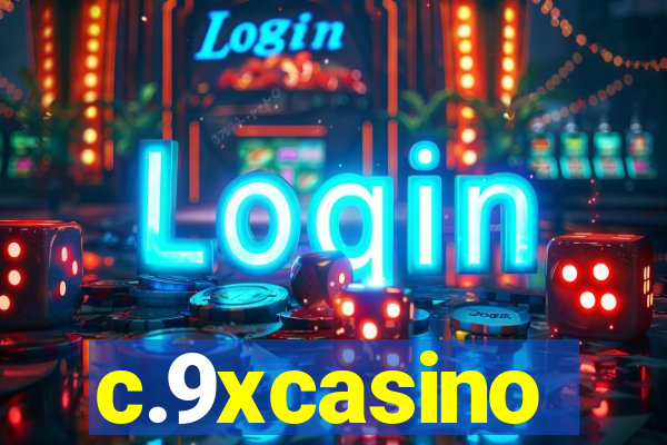 c.9xcasino