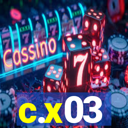 c.x03