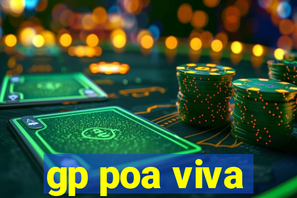 gp poa viva