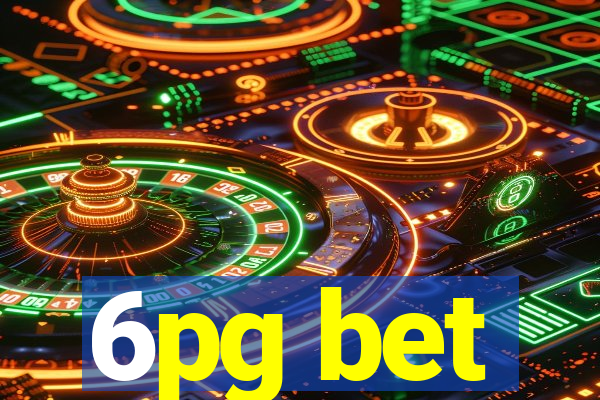 6pg bet