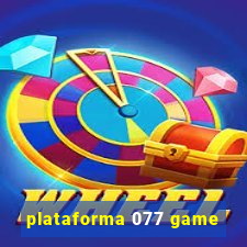 plataforma 077 game