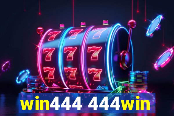 win444 444win