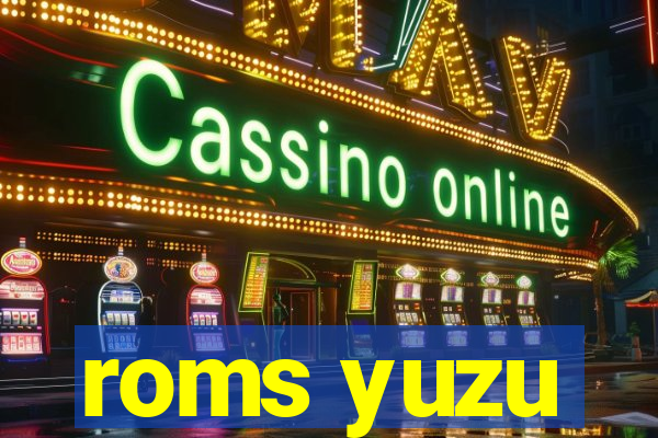 roms yuzu