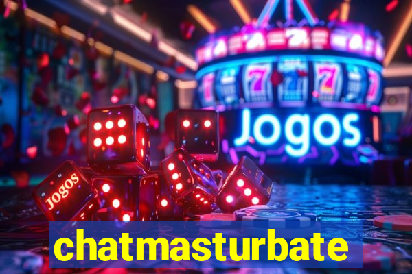 chatmasturbate