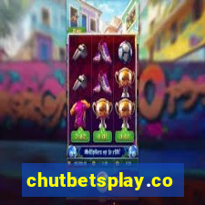 chutbetsplay.com