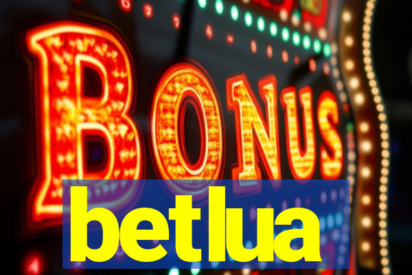 betlua