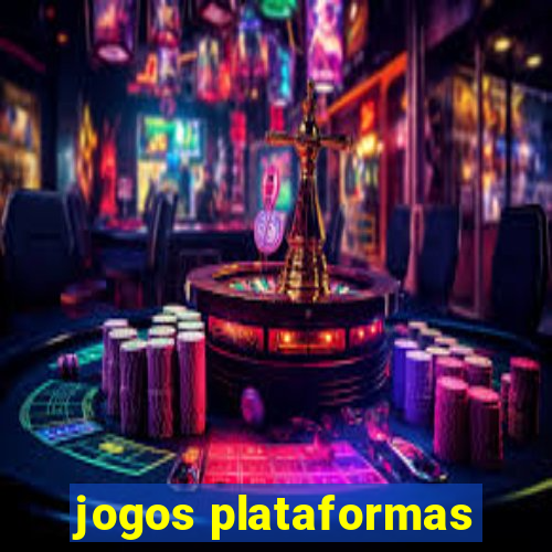 jogos plataformas