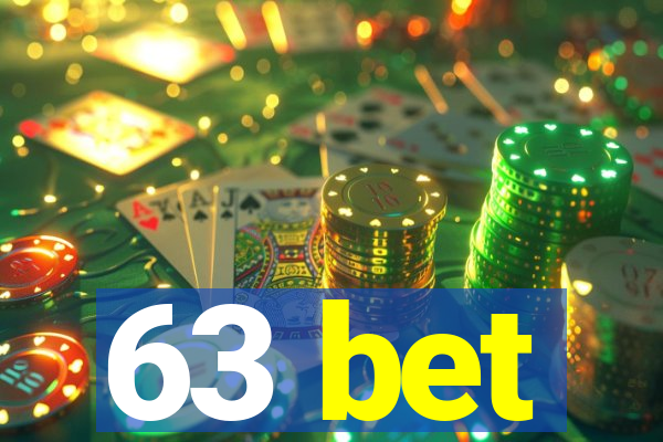 63 bet