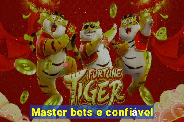 Master bets e confiável