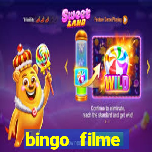 bingo filme assistir online