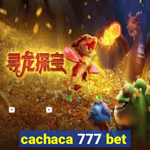 cachaca 777 bet