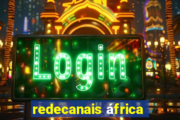 redecanais áfrica