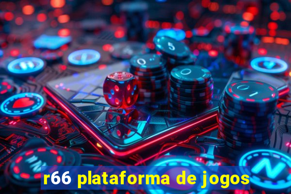 r66 plataforma de jogos