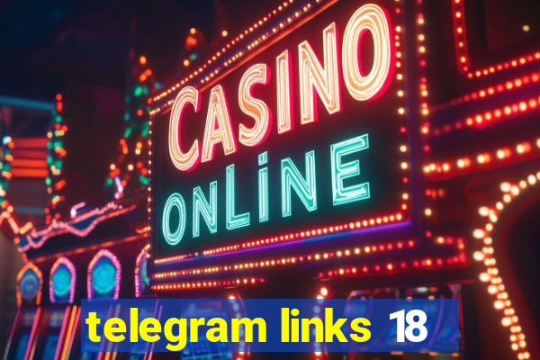 telegram links 18