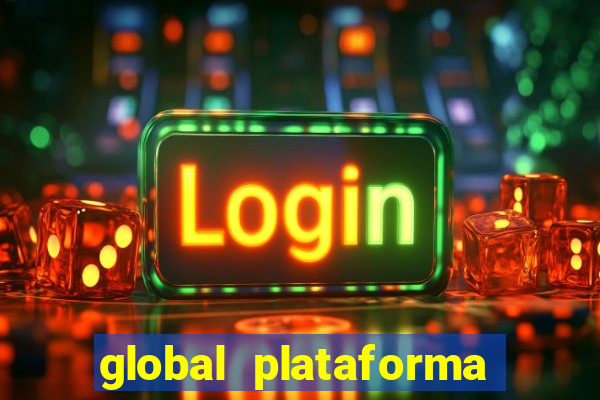 global plataforma de jogos