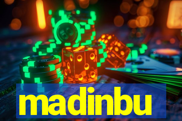 madinbu